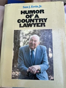 Humor of a Country Lawyer Sam J Ervin Jr 1983 HEAVILY SIGNED!  North Carolina DJ - Imagen 1 de 3