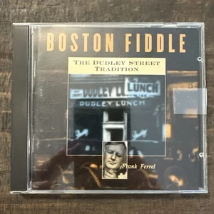 Boston Fiddle: Dudley Street Tradition by Frank Ferrel (CD, May-1996, USED) - Picture 1 of 4
