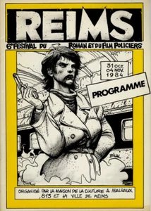 BILAL LA TUEUSE PROGRAMME -6e FESTIVAL REIMS ROMAN ET FILM POLICIERS 1984 - Picture 1 of 2