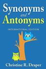 Christine R Draper Synonyms And Antonyms (Paperback) (Uk Import)