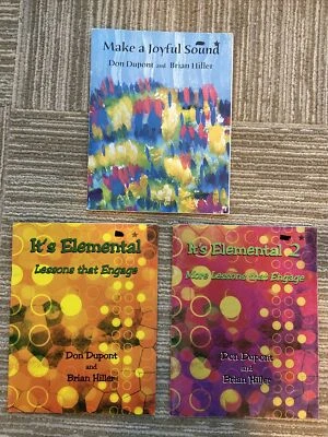 THREE (3) Don Dupont & Brian Hiller It's Elemental Make a Joyful Sound MUSIC ED - Image 1 of 4