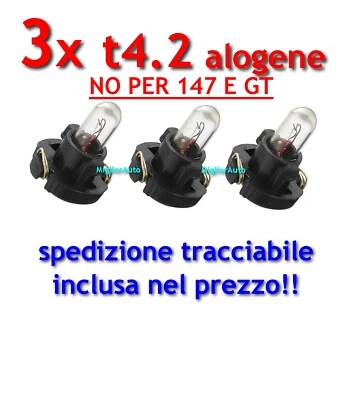 3 Lampadine T4.2 12V illuminazione Manopole Clima Manuale Alfa 156 GTV Spider - Immagine 1 di 4