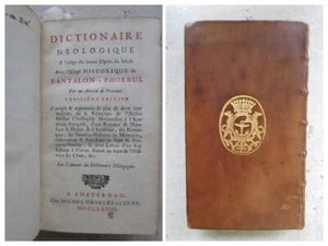 DESFONTAINES : DICTIONNAIRE NEOLOGIQUE, 1728. Aux armes du Comte de COUBERT. - Picture 1 of 22