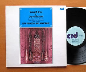 CRD 1008 Trumpet & Organ Liverpool Cathedral Alan Stringer Noel Rawsthorne NM/EX - Bild 1 von 4