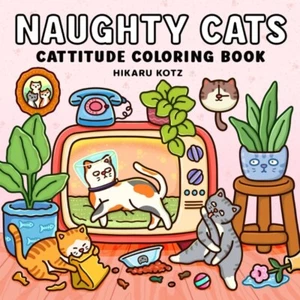 Naughty Cats: Cattitude Coloring Book for Adults and Teens (Cat & Dog Coloring B - Picture 1 of 9