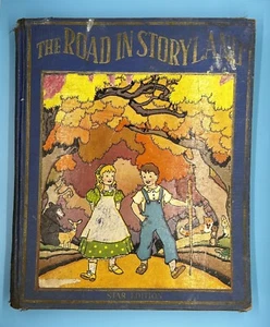 The Road in Storyland - Star Edition - Piper & Holling - 1932 - Brilliant Color! - Imagen 1 de 5