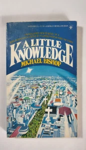 A Little Knowledge by Michael Bishop 1978 Berkley Paperback - Imagen 1 de 7