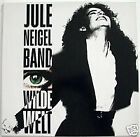 Jule Neigel Band - Wilde Welt (Lp, Album) (Very Good Plus (Vg+)) - 2032996574