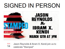SIGNED Stamped: Racism, Antiracism, and You by Jason Reynolds and Ibram X Kendi