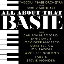 The Count Basie Orchestra & Scotty Barnhart All About That Basie (CD) Album