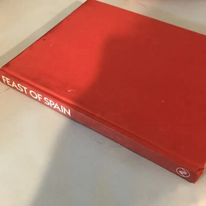 Feast of Spain by Bettonica, Luis Hardcover No Dust Jacket 1982 Spanish Cookbook - Picture 1 of 12