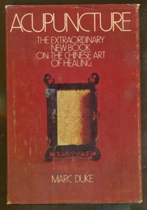 Acupuncture: The Extraordinary New Book of the Chinese Art of Healing-1972 - Picture 1 of 1