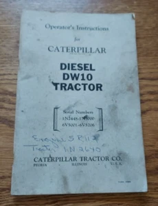 Caterpillar Operators Instruction Manual Diesel DW10 Tractor - Picture 1 of 9