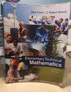 Elementary Technical Mathematics - Paperback, by Ewen Dale; Nelson C. - Good - Imagen 1 de 7