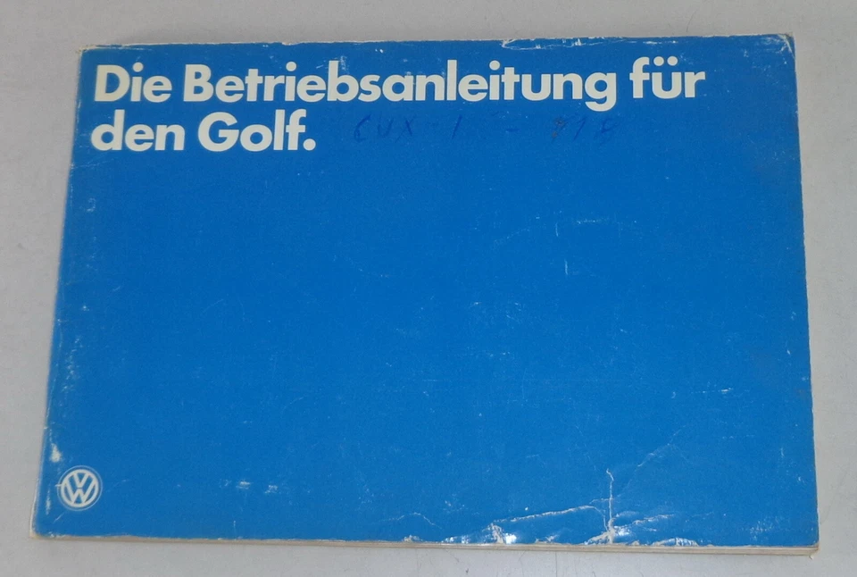 Manual De Instrucciones VW Golf 1 / I Incl. 1,6 Litros GTI Estado 08/1978 - Imagen 1 de 1