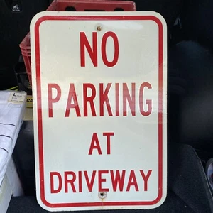 RETIRED Vintage Metal Sign 12" x 18" No Parking At Driveway Used See Pic - Picture 1 of 2