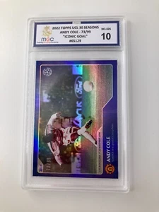 TOPPS UCL 30 SEASONS 2022 ANDY COLE MAN UTD ICONIC GOAL 73/99 MGC 10 - Picture 1 of 2