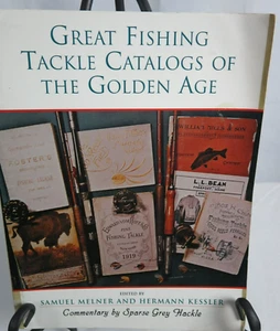 Great Fishing Tackle Catalogs of the Golden Age by Sparse Grey Hackle - Picture 1 of 4