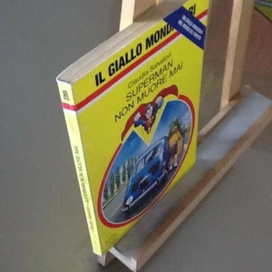 Superman non muore mai Claudia Salvatori Il Giallo Mondadori n°2355 - Foto 1 di 1