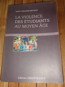 La violence des étudiants au Moyen Age de Cassagnes-Brouquet - Picture 1 of 1