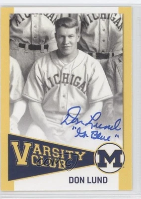 2004 TK Legacy Michigan Wolverines Varsity Club Auto Don Lund #VCB2 Auto - Image 1 of 2