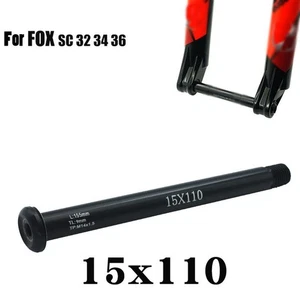 For FOX SC32 34 36 Bike Thru Axle Outdoor 15x100mm/15x110mm Bike Black - Picture 1 of 42