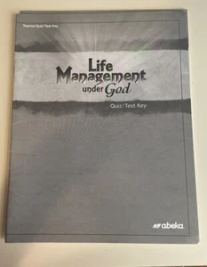 Abeka Life Management Under God Teacher Quiz Test Key - Picture 1 of 4