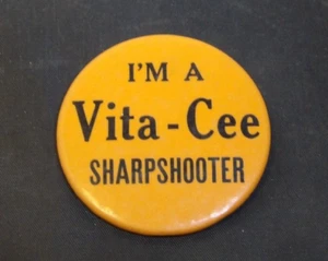 Vintage 1950's Vita-Cee Sharpshooter Advertising Button-Citrus Flavored Beverage - Picture 1 of 2