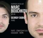 Bouchkov & Dubko - Marc Bouchkov New Cd