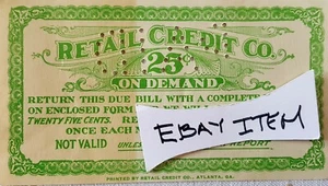1920 circa ATLANTA, GA. RETAIL CREDIT COMPANY COUPON $.25 G.S. Tebbe Perry OK. - Bild 1 von 2