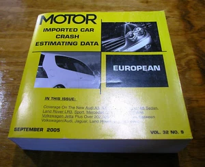 Motor Crash Estimating Guide - European - September 2005 VOL.32 NO.9 - Picture 1 of 7