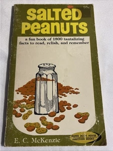 1975 SALTED PEANUTS by E.C. McKenzie 1800 Tantalizing Facts: Paperback Book - Picture 1 of 14
