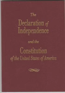 Declaration of Independence and the Constitution of the United States SHIPS FREE - Picture 1 of 1