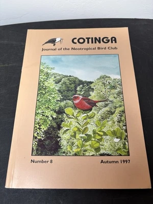 Cotinga Journal of the Neotropical Bird Club Autumn 1997 Number 8 UK Foto 1 de 3