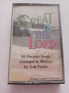 Great Is The Lord Medleys Tom Fettke Cassette 1984 - Picture 1 of 6