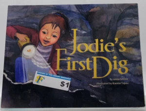 Anna Levine Jodie's First Dig Book 2008 PB YCB - Imagen 1 de 3
