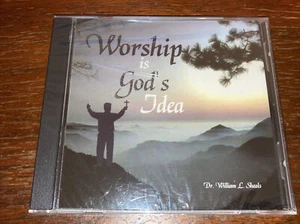 Worship is God's Idea - Dr. William L. Sheals - Audio CD - 1999 - New Case Crack - Picture 1 of 8