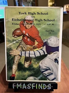 Programa de fútbol americano de escuela secundaria G2 1952 YORK PA vs EICHELBERGER Pennsylvania - Imagen 1 de 5