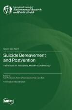 Suicide Bereavement and Postvention (Hardback)