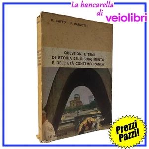 Questioni e temi di storia del risorgimento e dell’età contemporanea - Foto 1 di 8