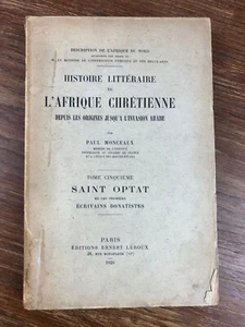 P. Monceaux HISTOIRE LITTERAIRE de L'AFRIQUE CHRETIENNE Tome 5 Leroux (1920) - Imagen 1 de 3