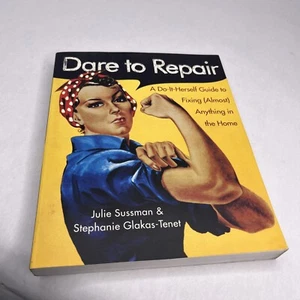 Dare to Repair - Do It Herself Guide! New! Great Gift! - Imagen 1 de 7