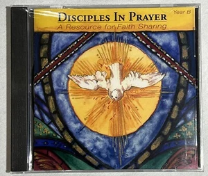 Disciples in Prayer Year B A Resource For Faith Sharing OCP Publication 2002 CD - Picture 1 of 7