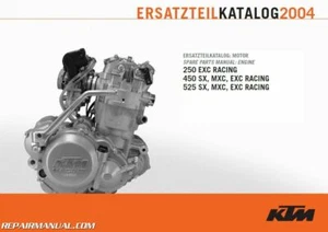 2004 KTM 250 450 525 EXC SX MXC Engine Spare Parts Manual - Foto 1 di 1