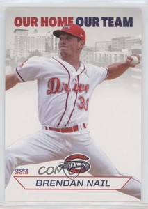 2018 Choice Greenville Drive Brendan Nail #18