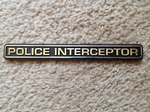 NEW FORD INTERCEPTOR EMBLEM - POLICE RESPONDER SSP MUSTANG ESCAPE EXPLORER F-150 - Picture 1 of 5