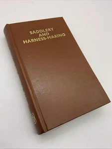 Saddlery And Harness Making by Paul N. Hasluck Hardback 1904 Reprinted 1975 - Picture 1 of 8