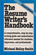 Resume Writer's Handbook by Michael Holley Smith SC VGC