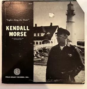 Kendall Morse – Lights Along The Shore - 1976 - Folk-Legacy FSI-57 LP G+/VG+ - Picture 1 of 18