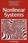 Nonlinear Systems (Cambridge Texts in Applied Mathematics) by Drazin, P. G.